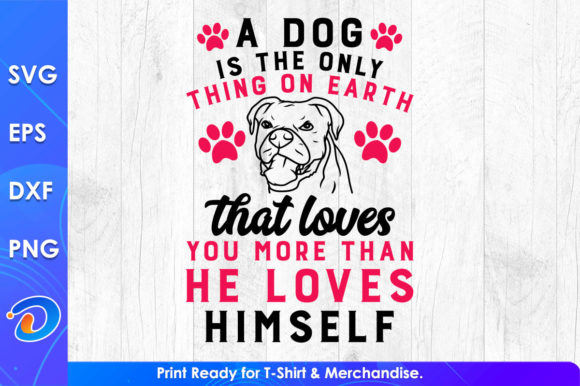 A Dog is the Only Thing on Earth Animal