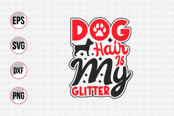 Dog Hair Is My Glitter: A Design Review