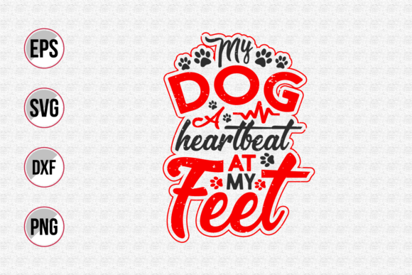 My Dog a Heartbeat at My Feet Svg. – A Designer’s Review