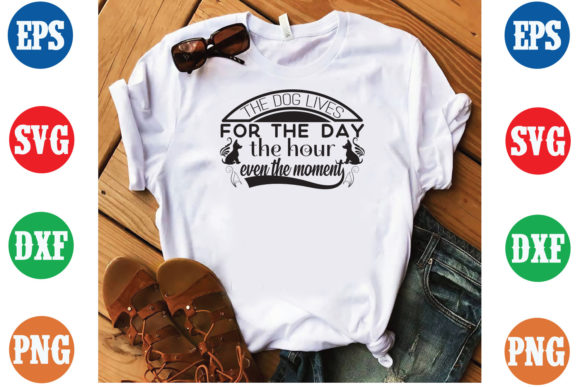 The Dog Lives for the Day the Hour SVG: A Designer’s Honest Take