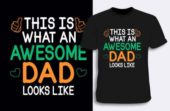 This Is What an Awesome Dad T-Shirt: A Designer's Review